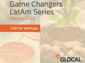 How GLOCAL is transforming is the AgriFoodTech ecosystem in Latin America